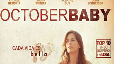 "October Baby", un canto a la vida convertido en fenómeno mediático