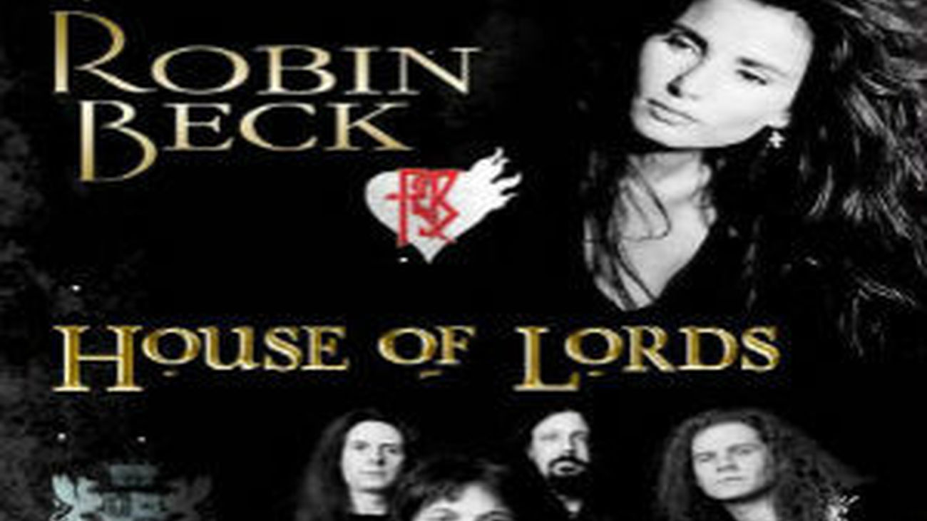 Robin Beck y House of Lords