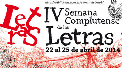 La IV Semana Complutense de las Letras homenajea a la literatura