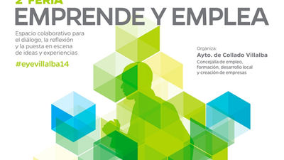 La Feria Emprende y Emplea reunirá en Villalba a más de 70 entidades y 50 ponentes