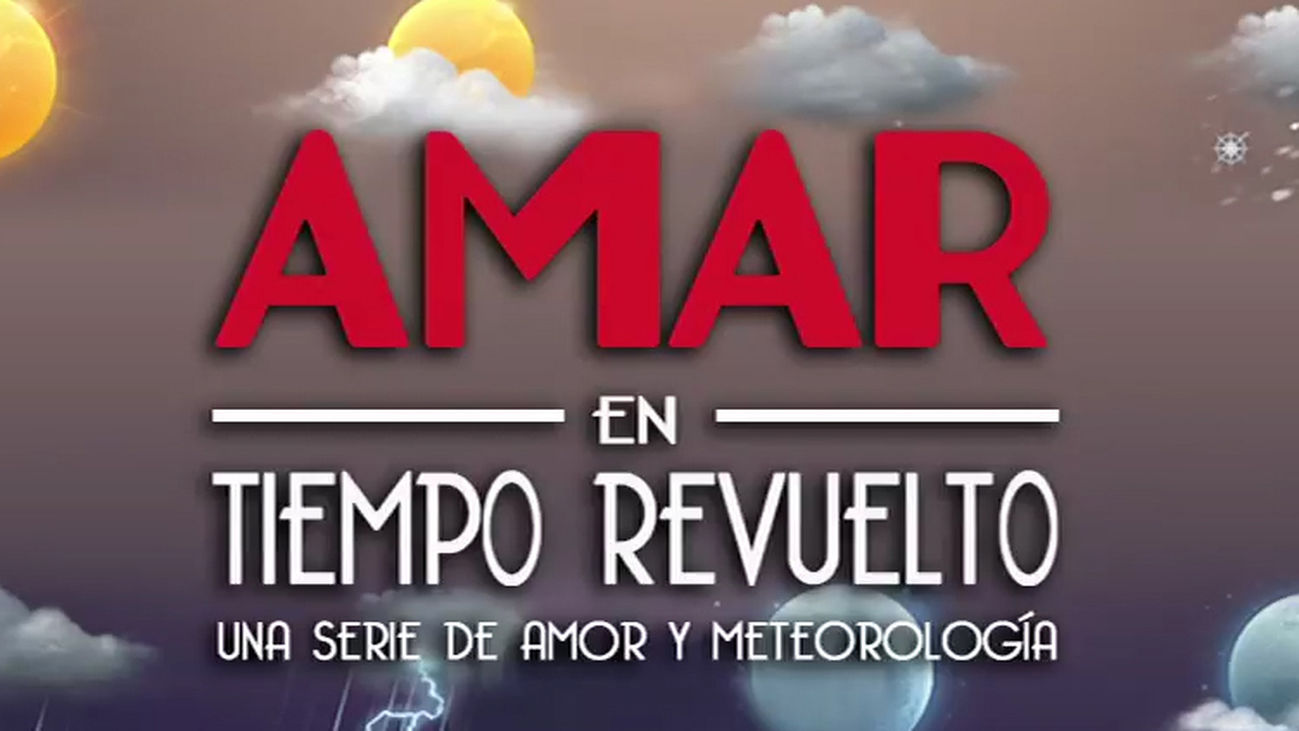 Una serie sobre las dificultades del amor prohibido y la climatología complicada llega a Los Tele Tipos