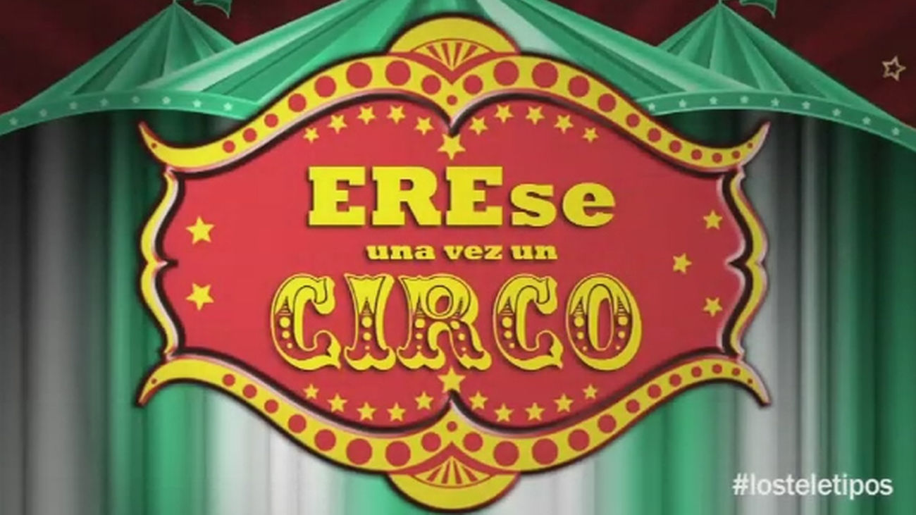 EREse una vez un circo: el circo de la corrupción