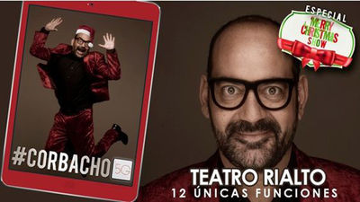 El humor de Corbacho llega al Rialto por Navidad