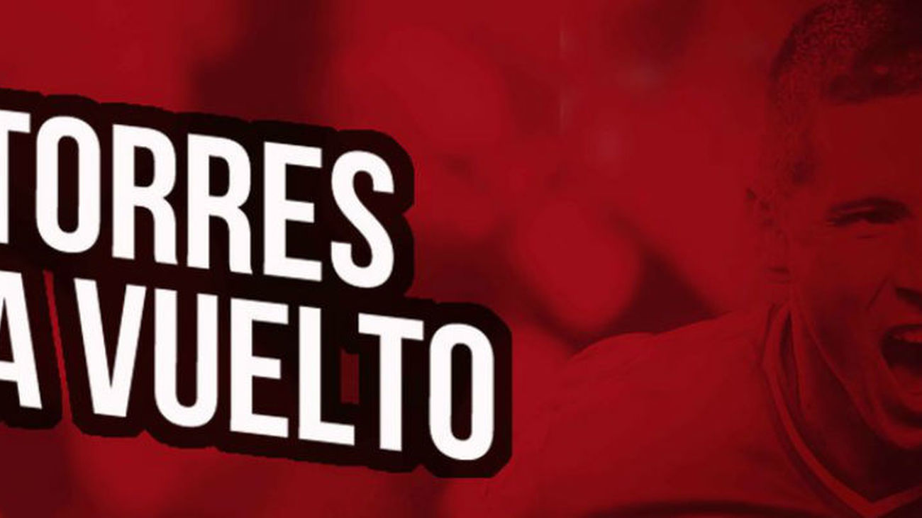 El Atleti hace oficial el regreso de Torres: "El Niño ha vuelto"