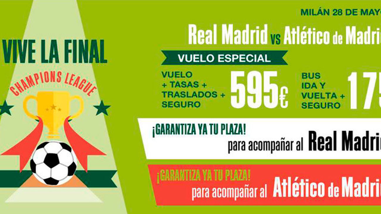 Aerolíneas y agencias se vuelcan en su oferta para la final de la Champions