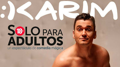 Los Luchana estrenan 'Solo para adultos', un monólogo "mágico" de Karim