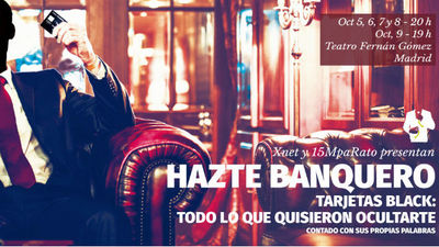 La obra de teatro sobre las 'tarjetas black' llega a Madrid en cinco sesiones únicas