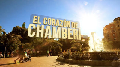 Calles de mi vida: 'El corazón de Chamberí'