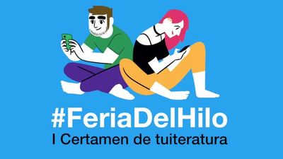 "#FeriadelHilo", el primer certamen de "tuiteratura"