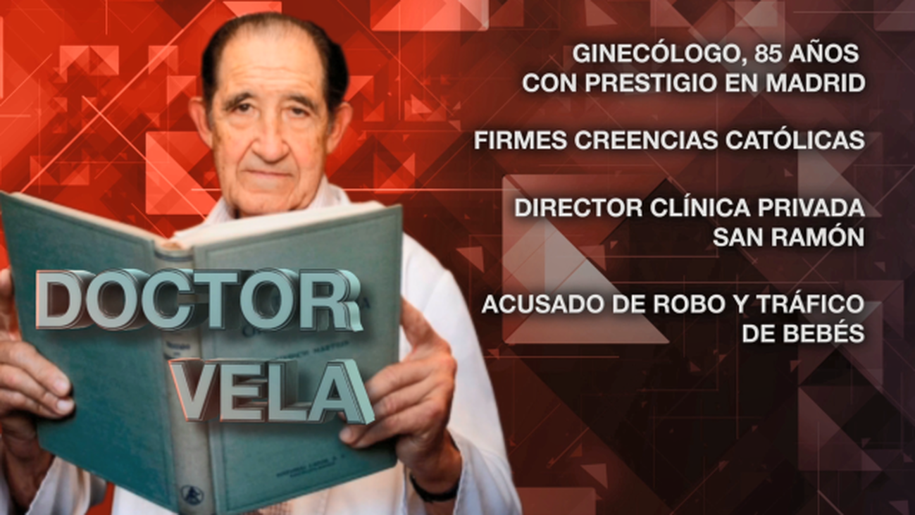 El perfil del Doctor Vela, a análisis