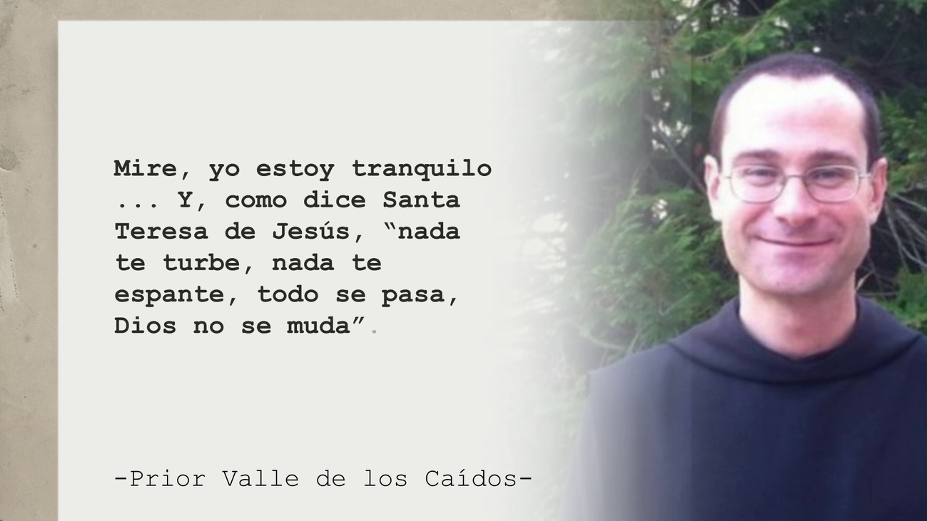 El prior del Valle de los Caídos: “No es cierto lo que publican que cederé los restos si lo firma el Rey”
