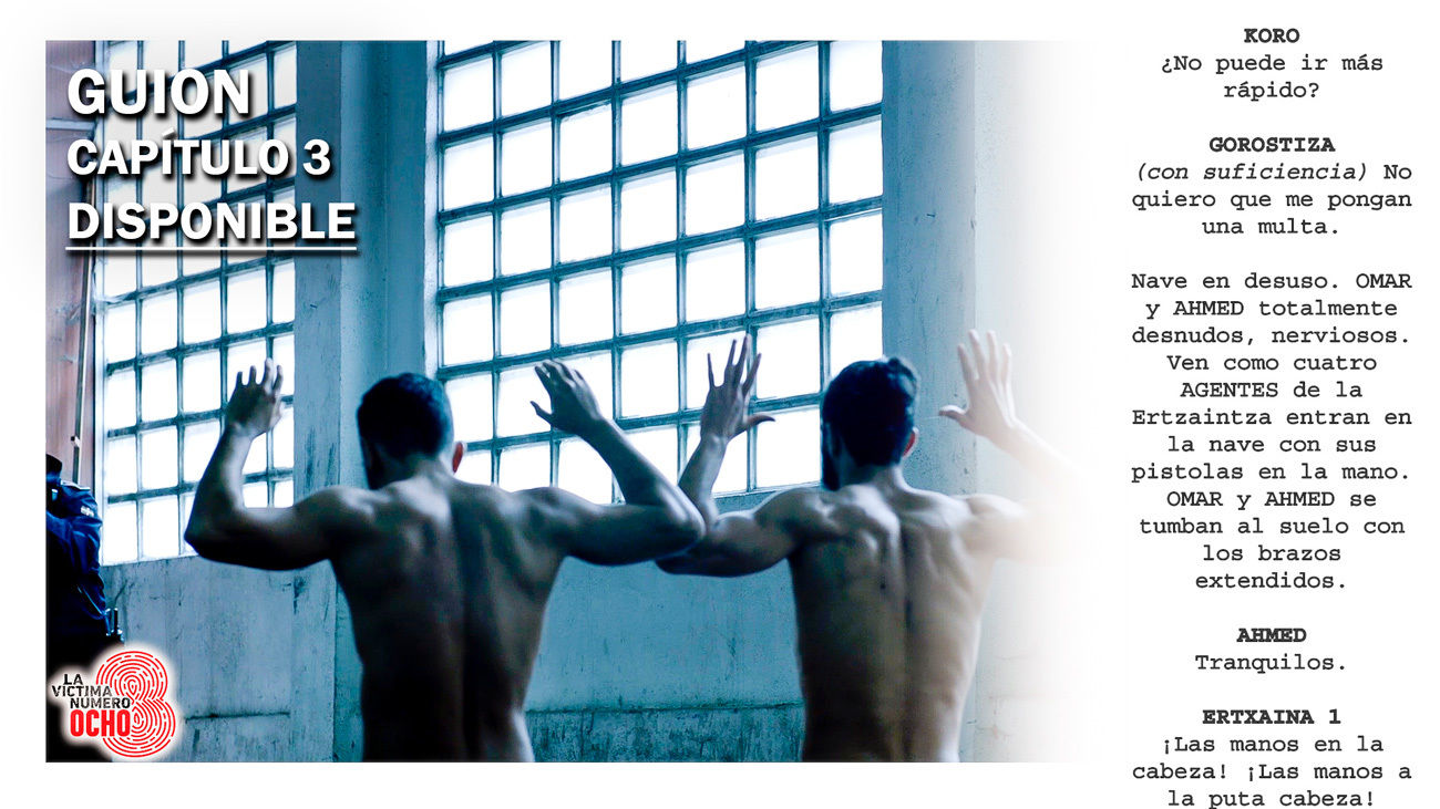 La victima numero 8: Guión Capítulo 3