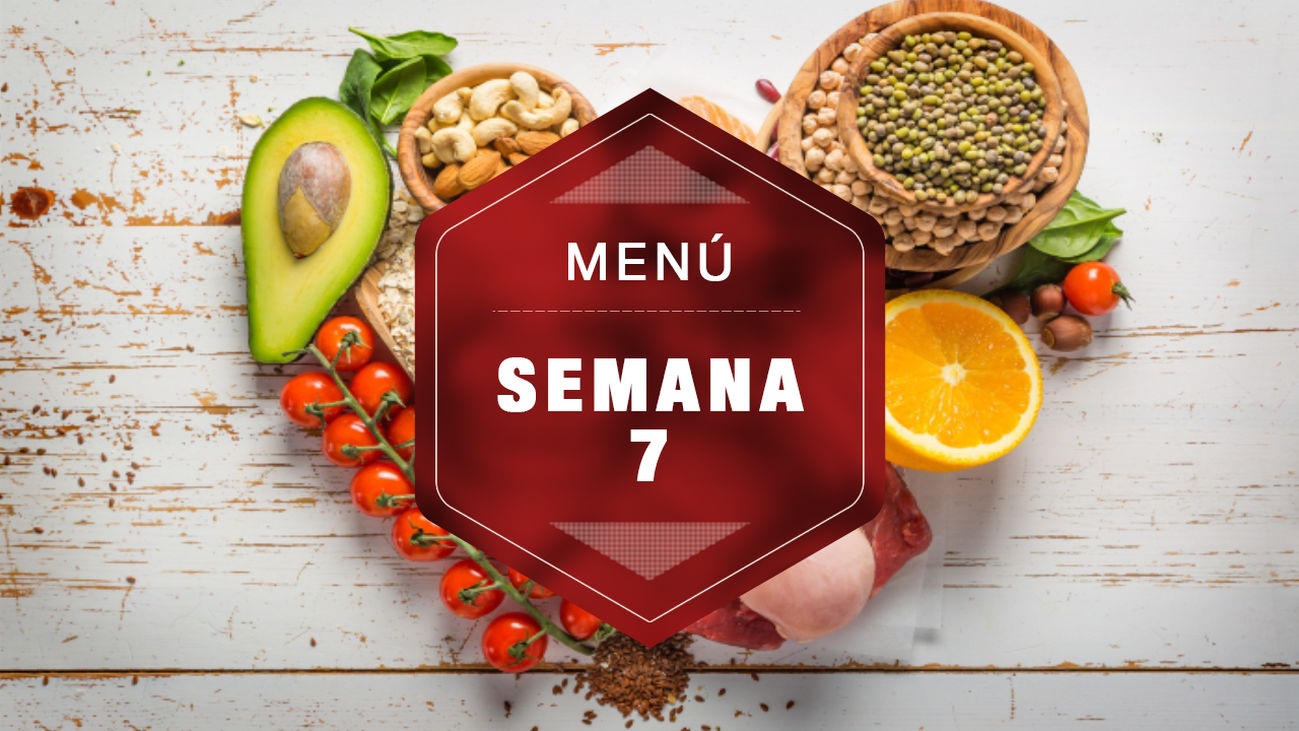 Semana 7: ¡platos saludables para todos los gustos!