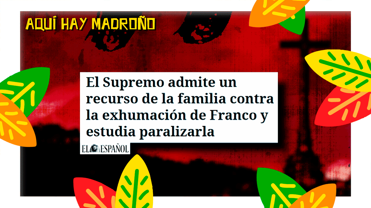 La exhumación de Franco, paralizada por un proceso judicial