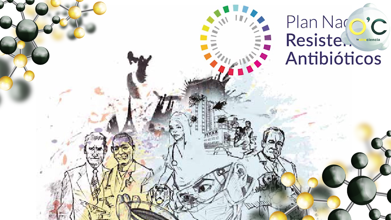 Conocemos a fondo el Plan Nacional de Resistencia a Antibióticos