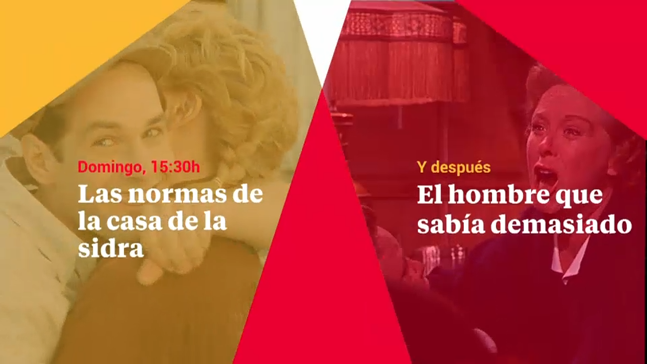 Domingos de Oscar: "Las normas de la casa de la sidra" y "El hombre que sabía demasiado"