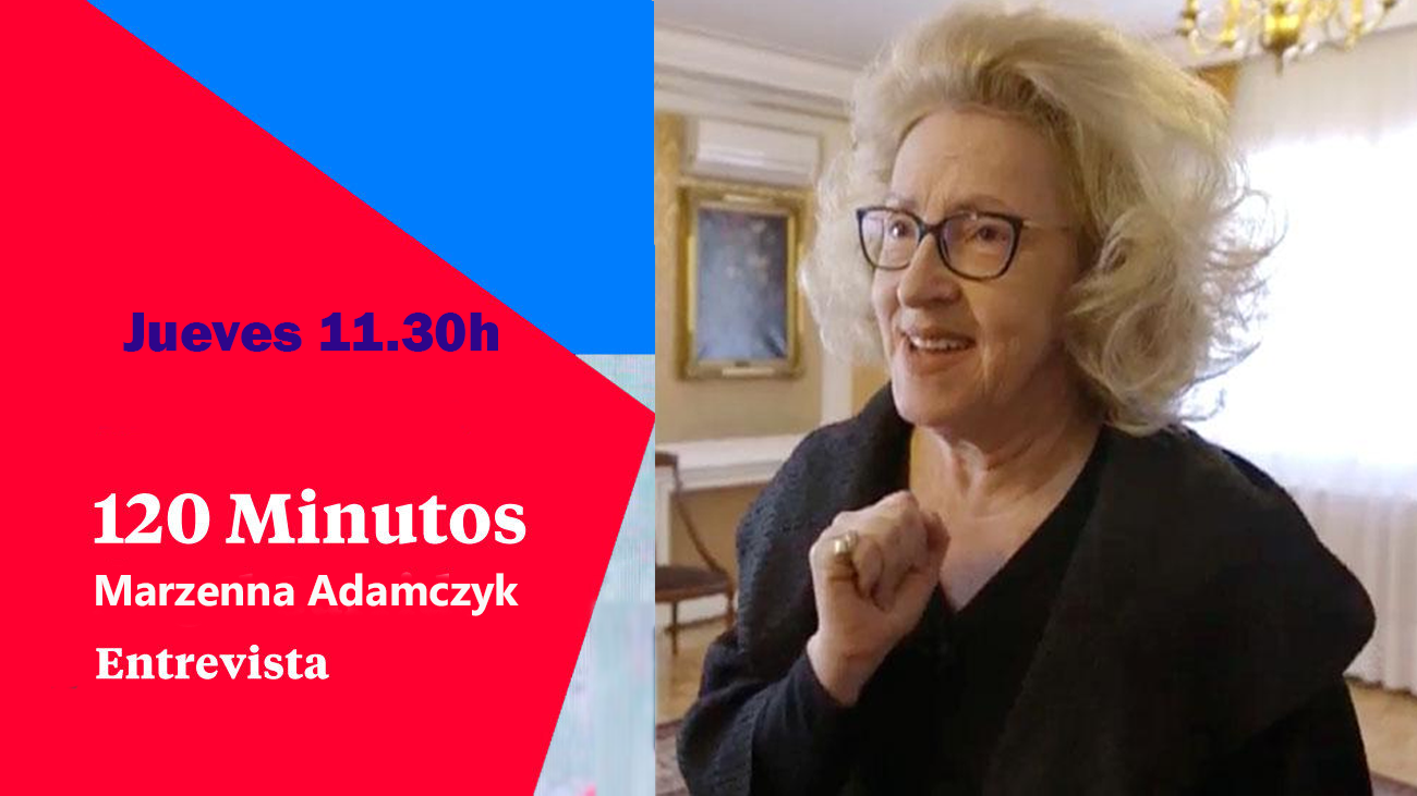120 minutos entrevistará este jueves a la embajadora Marzenna Adamczyk