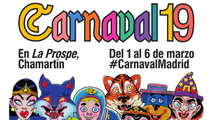 Carnaval Madrid 2019 en La Prosperidad y Chamartín