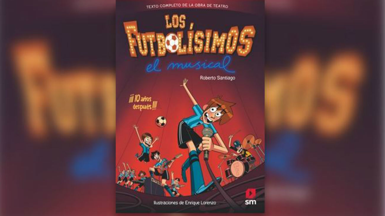 El musical "Los Futbolísimos" vuelve al Teatro La Latina