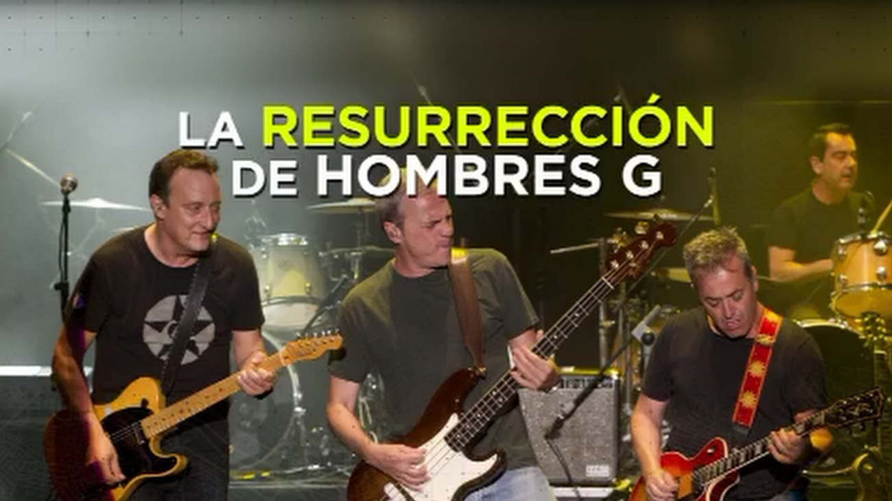 La `Resurrección´ de Hombres G