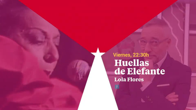 El viernes recorremos la 'huella' de Lola Flores, la 'Lola de España'