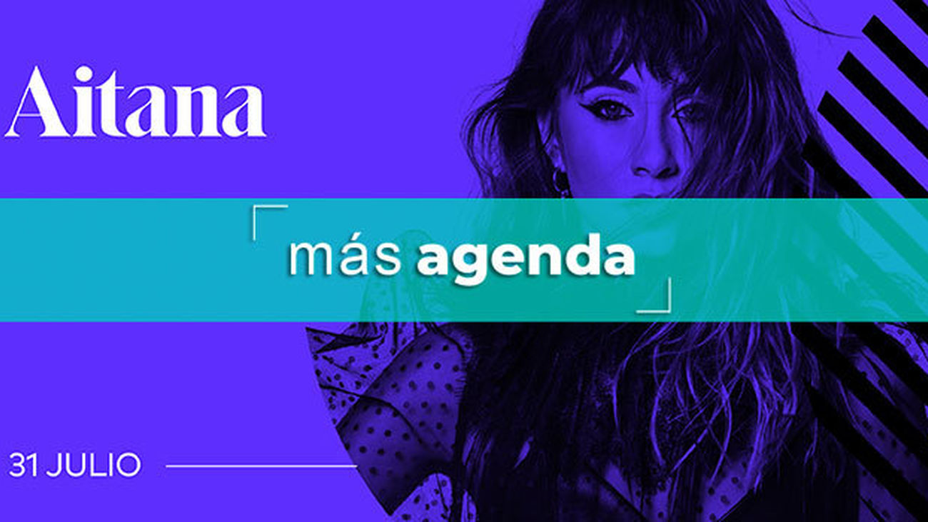 La agenda alternativa: ‘La tentación vive arriba’ con Aitana Ocaña, Chenoa, Tequila y Seguridad Social sobre los escenarios