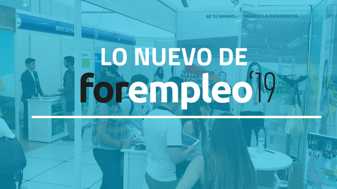 Forempleo reúne a 120 empresas para dar trabajo a universitarios