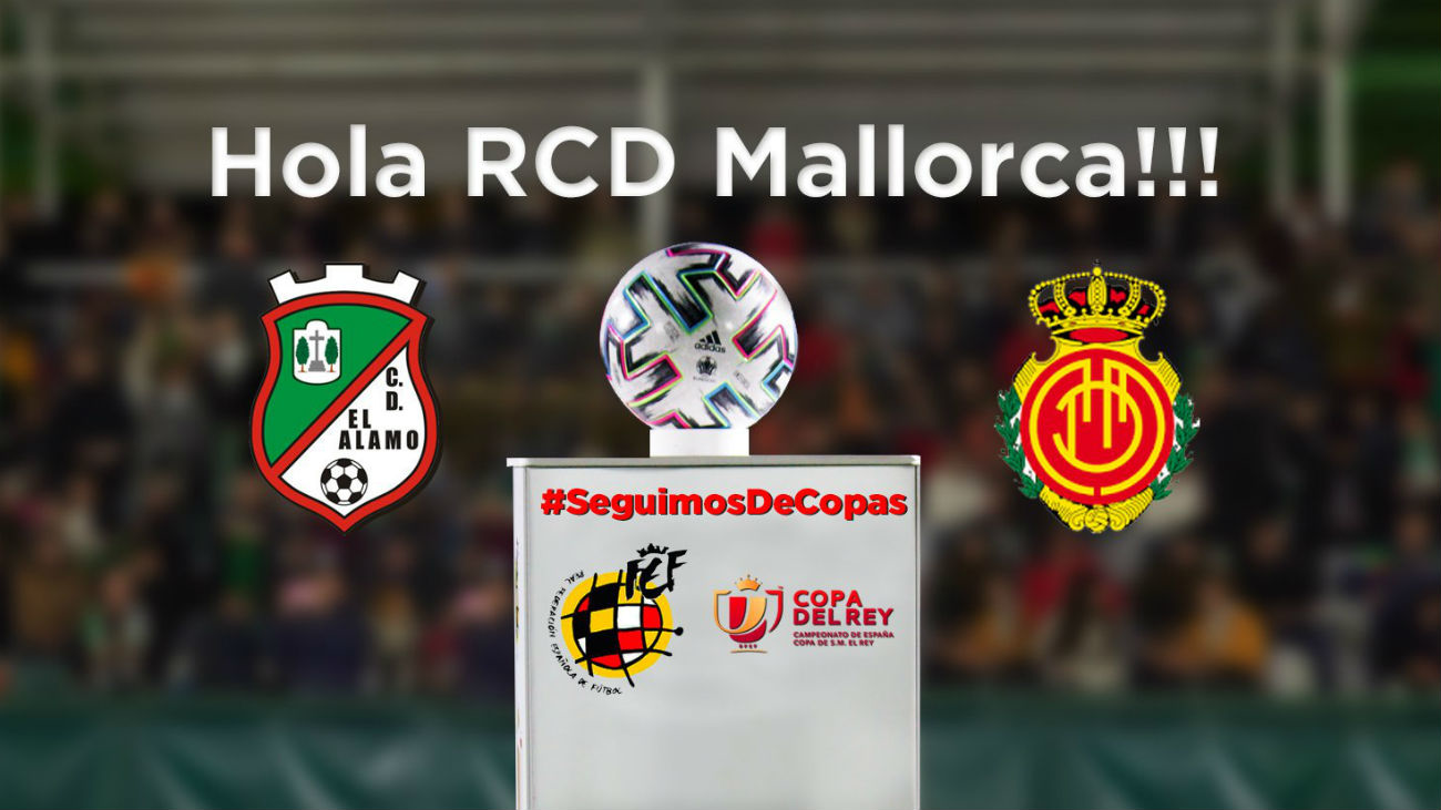 Álamo-Mallorca anima la primera eliminatoria de la Copa del Rey
