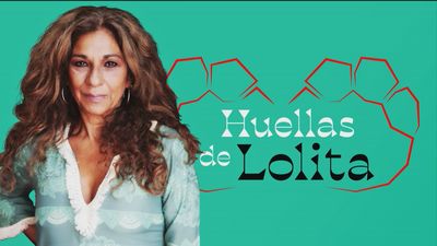 Huellas de Elefante: Lolita Flores