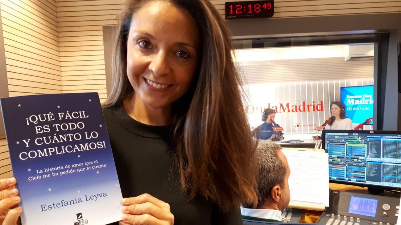 Estefanía Leyva nos habla de su libro "¡Qué fácil es todo y cuánto lo complicamos!"