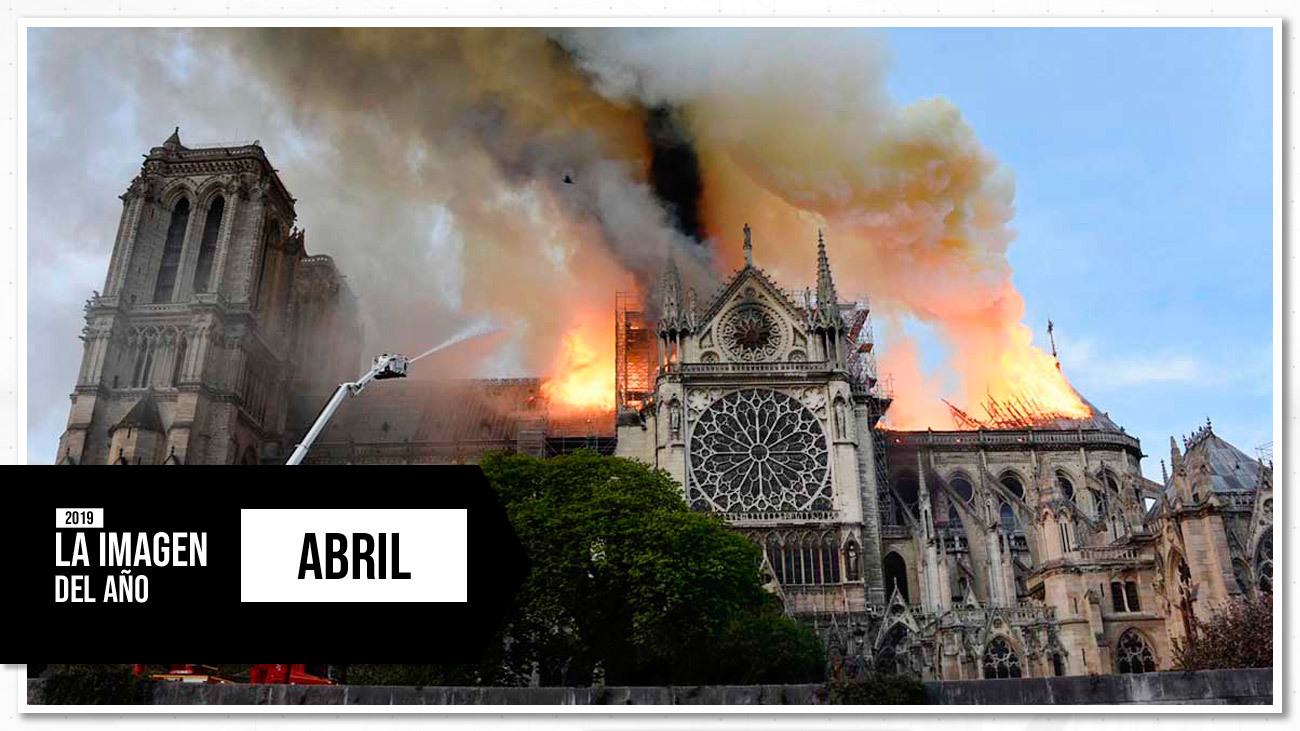 Abril: Arde Notre Dame