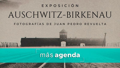 La agenda alternativa: 'Auschwitz-Birkenau', 36 fotografías para reflexionar