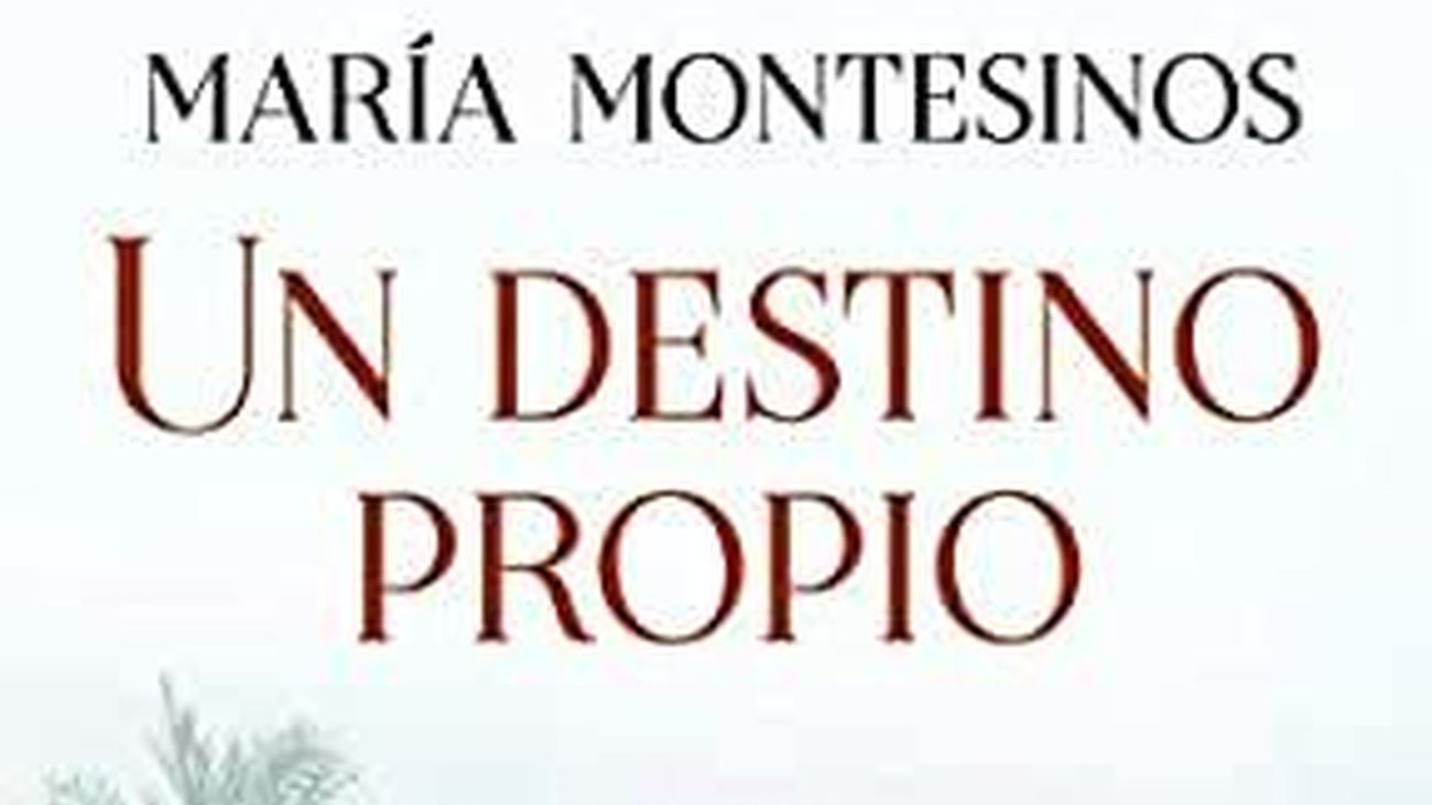 María Montesinos presenta su última novela 'Un destino Propio'