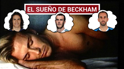 Cavani, Bale y Godín, los sueños de Beckham