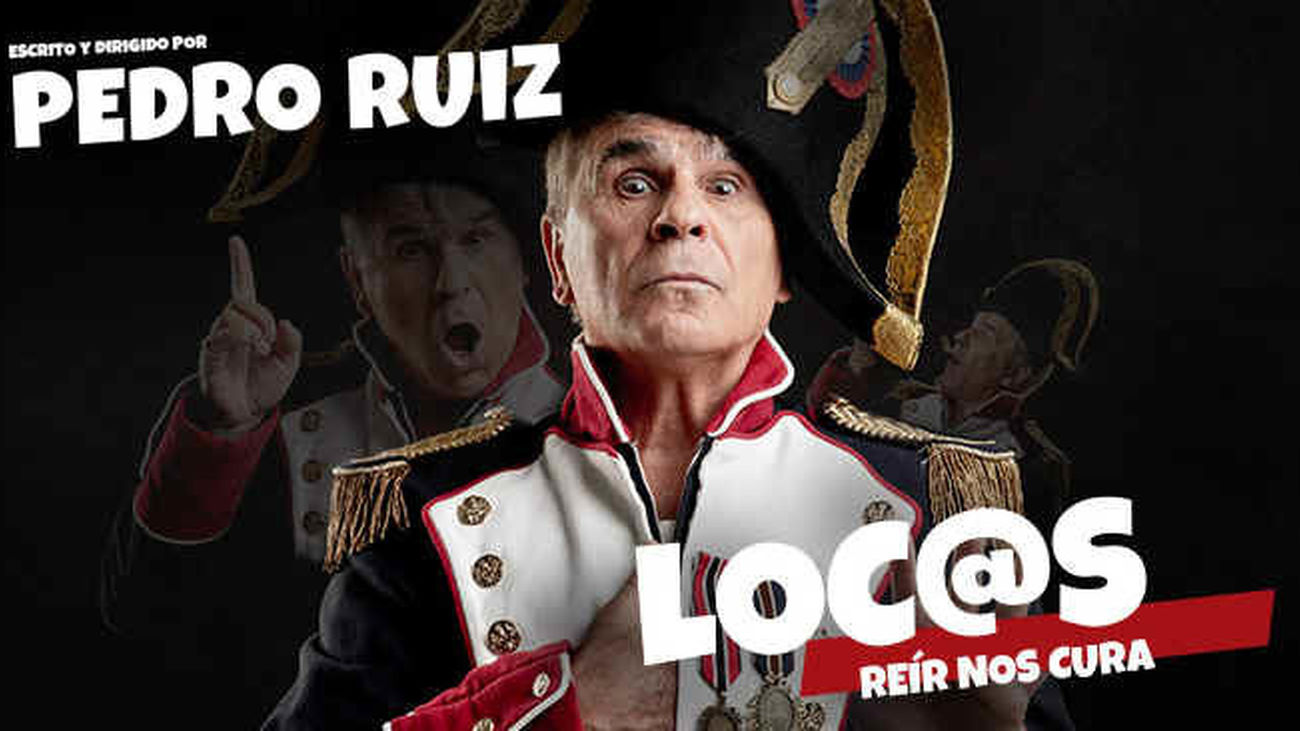 Cartel de la obra de teatro 'Loc@s', escrita y dirigida por Pedro Ruiz