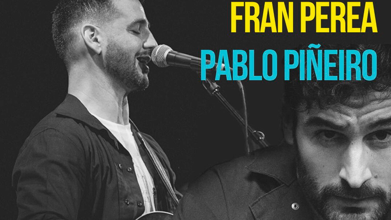 Cartel del show de Fran Perea y Pablo Piñeiro