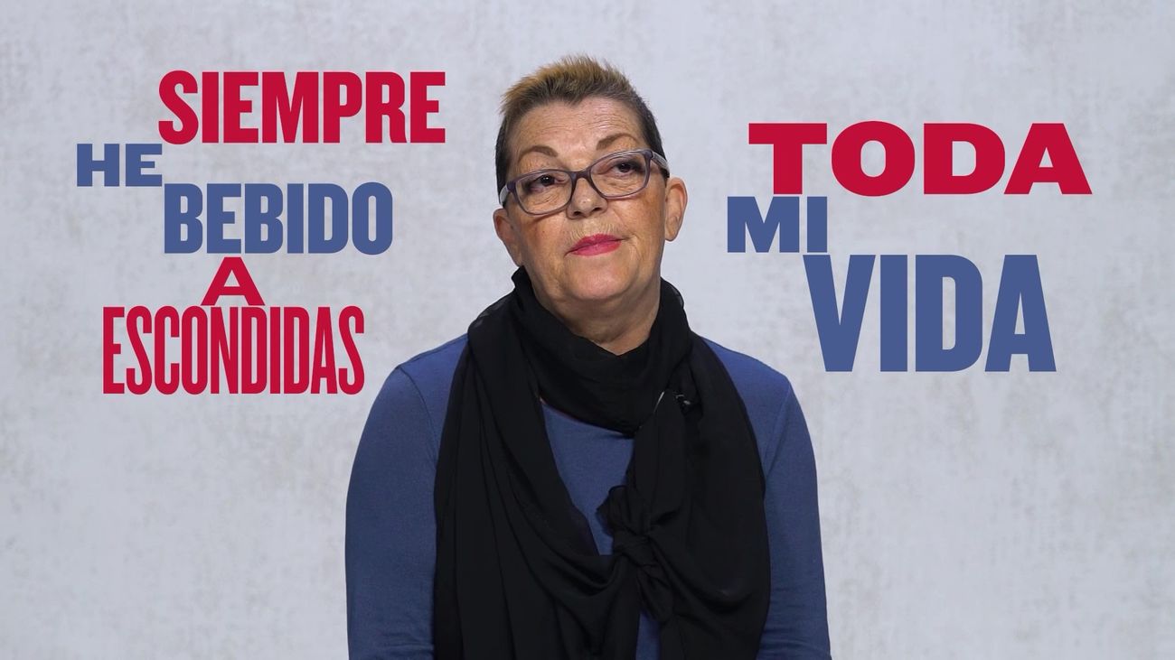 "Siempre he bebido a escondidas, toda mi vida"