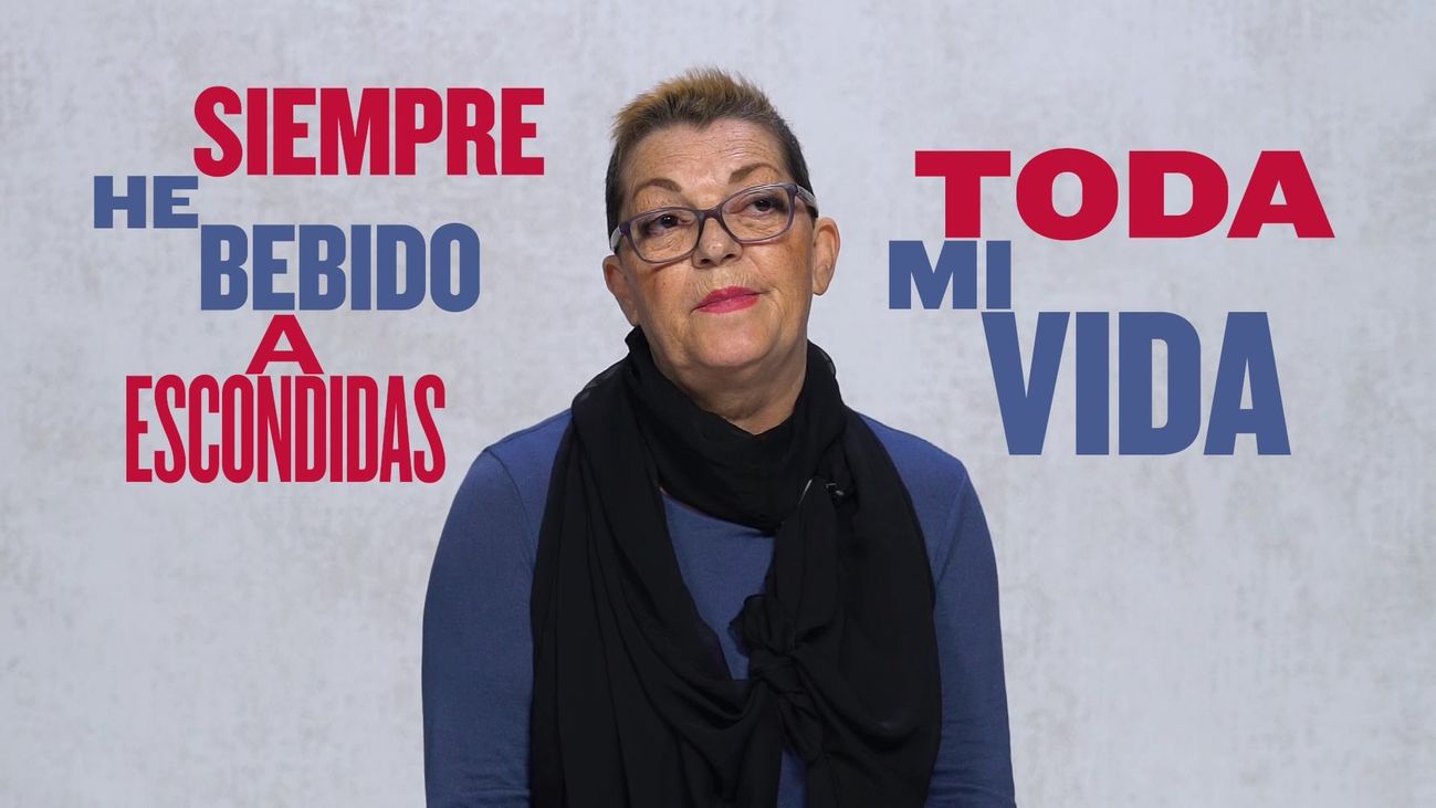 "Siempre he bebido a escondidas, toda mi vida"