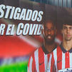 Atlético de Madrid, castigado por el coronavirus