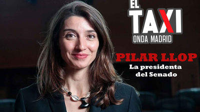 El Taxi de Pilar Llop, la presidenta del Senado