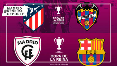 Atlético-Levante y Madrid CFF-Barça, cruces de semifinales de la Copa de la Reina