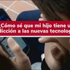 Adicción a la tecnología entre jóvenes y adolescentes: ¿cómo detectarla y qué hacer?