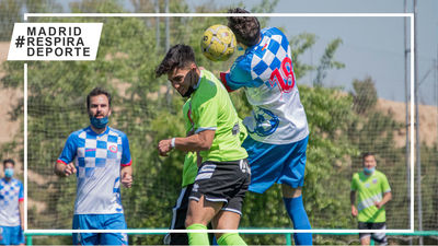 Ha vuelto el fútbol a los barrios, pueblos y ciudades de Madrid