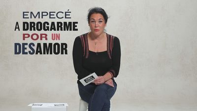 "Empecé a drogarme por un desamor"