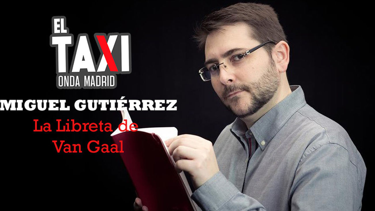 El Taxi de La Libreta de Van Gaal. Qué divertido es el periodismo deportivo