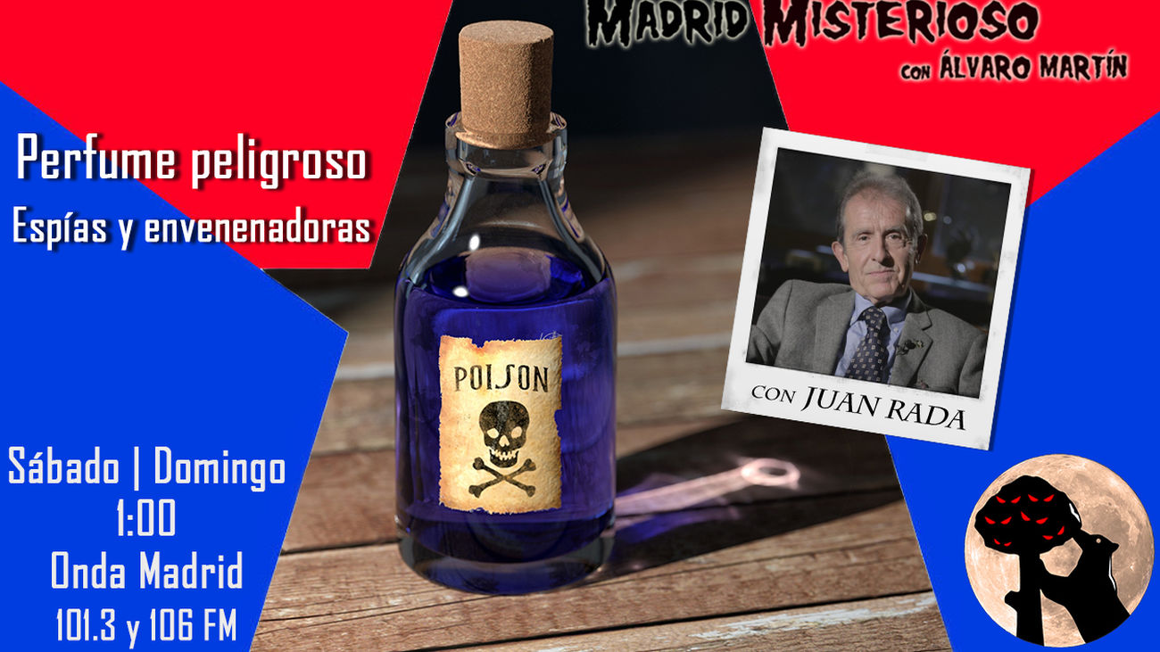 Madrid Misterioso: Perfume peligroso. Espías y envenenadoras 26.12.2021