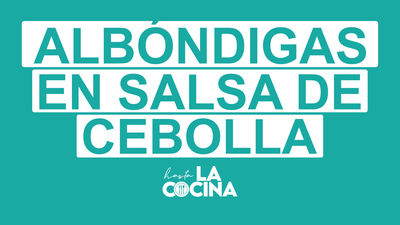 Receta de albóndigas en salsa de cebolla