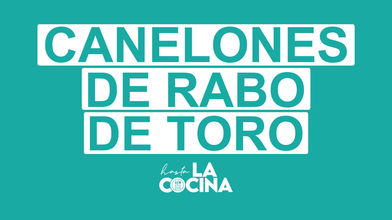 Receta de canelones de rabo de toro