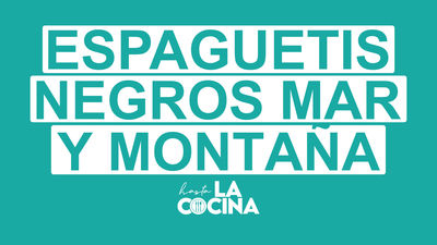Receta de espaguetis negros mar y montaña