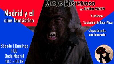 Madrid Misterioso: Madrid y el cine fantástico 18.02.2022